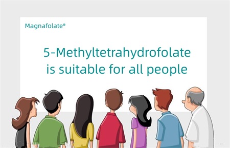 Tá 5-Methyltetrahydrofolate oiriúnach do gach duine